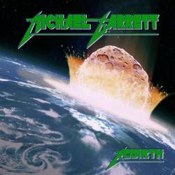 Michael Garrett : Rebirth